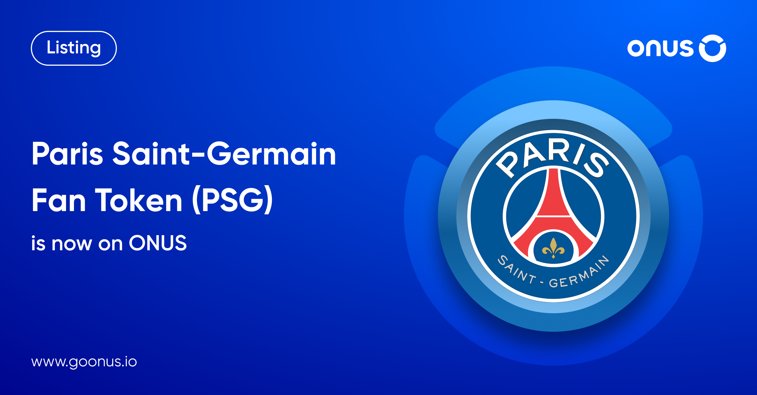 Paris SaintGermain Fan Token (PSG) is now available on ONUS