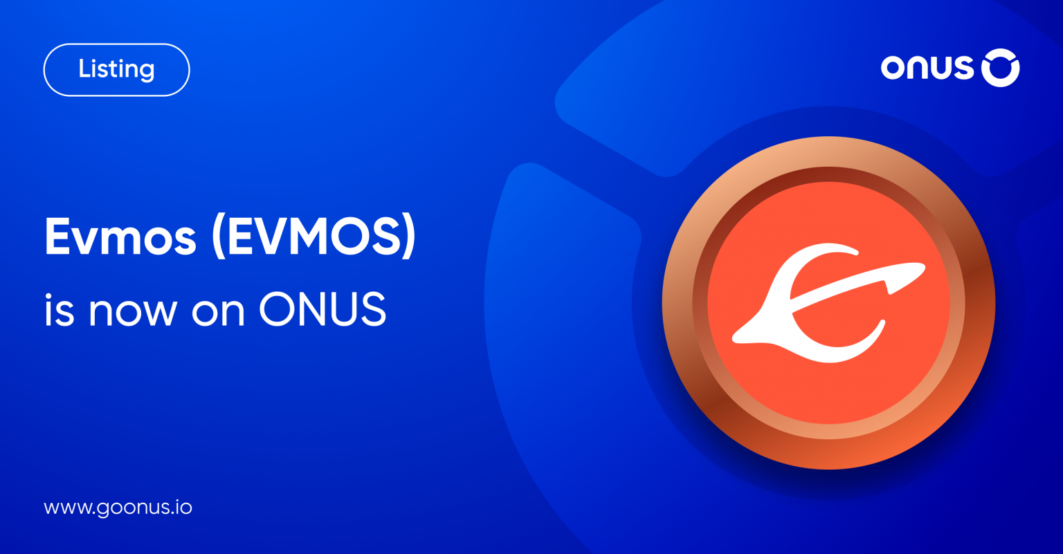 Evmos Token (EVMOS) is now available on ONUS
